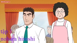 Phim Nohara Hiroshi- Hiru Meshi no Ryuugi (Style of Hiroshi Nohara Lunch) - tập 1 [vietsub]