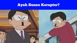 benarkah ayah suneo koruptor??