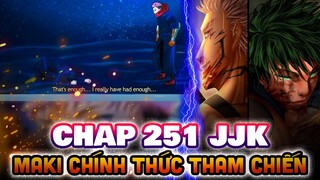 CHAP 251 JJK | YUJI TÌM TỚI LINH HỒN MEGUMI, MAKI RA TRẬN