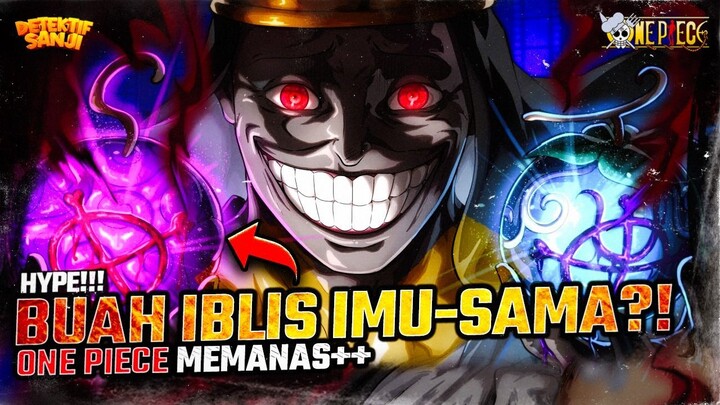 ONE PIECE TERBARU: IMU-SAMA MENYERAP HAKI TERKUAT ZORO?! LUFFY MARAH BESAR?! GEAR 6 BANGKIT?!