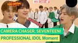 Professional IDOL SEVENTEEN is really good at Finding Cameras! #Seventeen