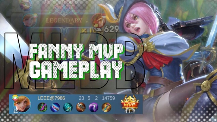MLBB Gameplay Fanny MVP Kill 23