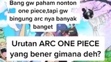 Urutan Nonton ARC One Piece
