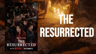 The Resurrected Episode 01