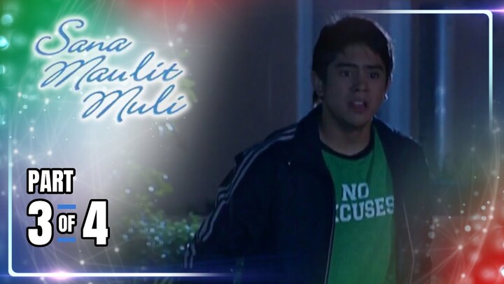 Sana Maulit Muli | Episode 9 (3/4) | May 25, 2024