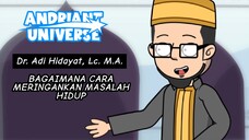 kartun dakwah islami ustad Adi Hidayat | bagaimana membuat masalah hidup menjadi ringan