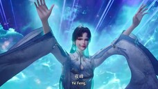 Glorious Revenge of Ye Feng Episode 114 Multi Sub