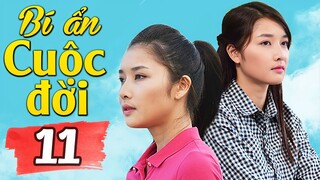 Phim Việt Nam Hay Nhất 2022 | Bí Ẩn Cuộc Đời - Tập 11 | Phim Tình Cảm Việt Nam Mới Nhất