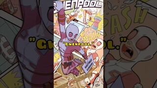 The Origins Of Gwenpool