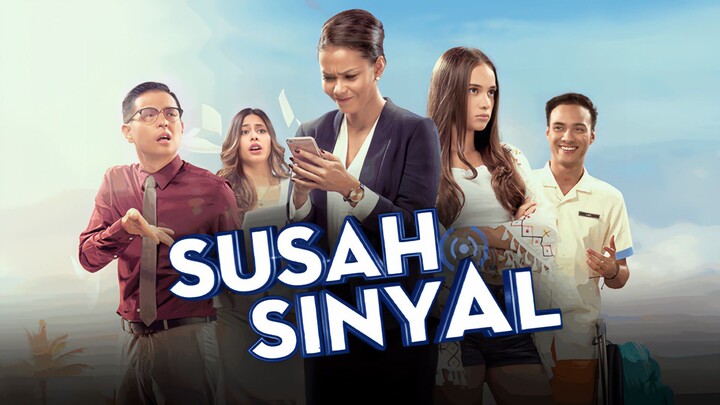Susah Sinyal (2017) HD