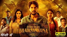 Ooru Peru Bhairavakona (2024) Hindi Movie