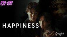 🇹🇭HAPPINESS EP 07(engsub)2025