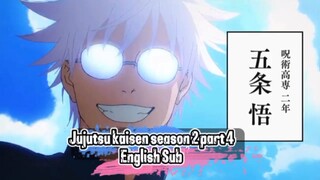 Jujutsu Kaisen Season 2 part 4 English Sub Tittle