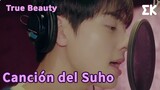 [#TrueBeauty] Canción del Suho | #EntretenimientoKoreano