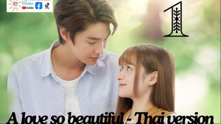 A Love So Beautiful Ep 1 Eng Sub Thai Drama 2024