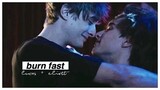 lucas ✘ eliott ► burn fast [+4x05]