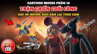 Cartoon Mouse Phần 19: Trận Chiến Cuối Cùng, Tình Cảm Anh Em Rat Và Mouse Được Chữa Lành