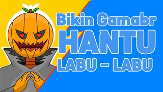 BIKIN HANTU LABU LABU DI HARI HELOWIN