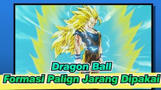 Dragon Ball|Formasi Yang Paling Jarang Dipakai Goku！Super Saiyan III!