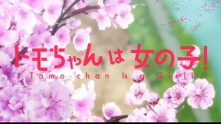 Tomo chan is a Girl ll Episode 1 [ Part 2 ]