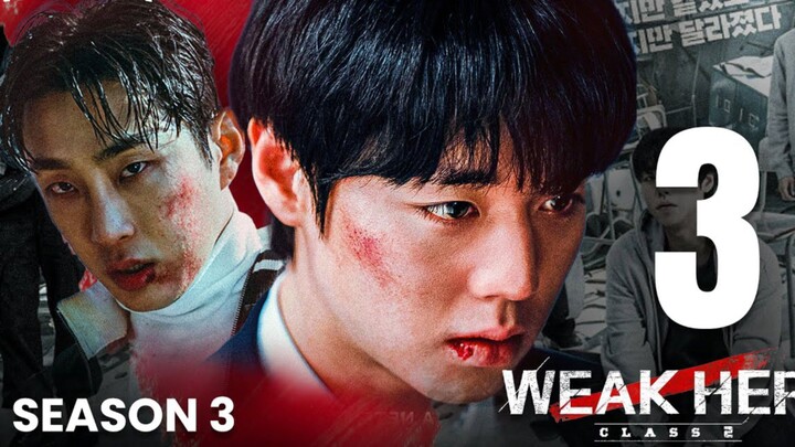 Weak Hero Class Season 3 Subtitle Indonesia