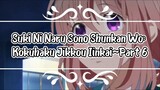 Suki Ni Naru Sono Shunkan Wo: Kokuhaku Jikkou Iinkai (The Moment You Fall In Love)—Part 6