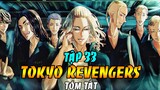 Tóm Tắt Tokyo Revengers Tập 33 | Mikey Cứu Takemichi - Touman VS Hắc Long
