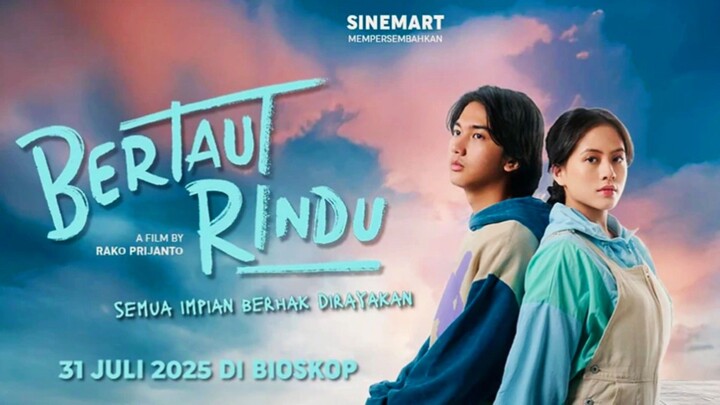 [MOVIE] BERTAUT RINDU - Film Romantis Remaja Indonesia Viral Super Manis
