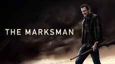 The Marksman (2021) คนระห่ำ พันธุ์ระอุ พากย์ไทย