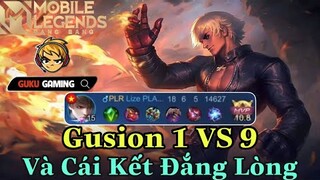 Mobile Legends: Bang Bang | GUSION 1 VS 9 VÀ CÁI KẾT