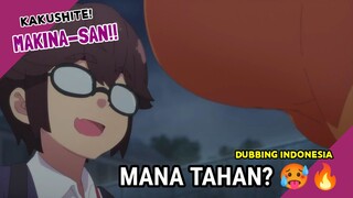 【 DUB INDO 】Mana Tahan🥵😋 | Kakushite! Makina-san!!