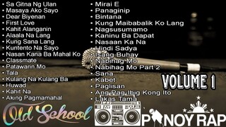 Old School Pinoy Rap Collection Vol. 1