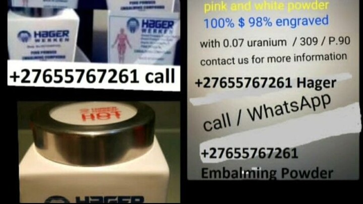 【+27-655-767-261】Hager Werken Embalming Compound Powder Supplier in Zimbabwe, Zambia, Johannesburg