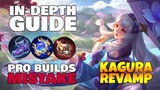 KAGURA Revamped Real Best Build // Top Globals Items Mistake // Mobile Legends