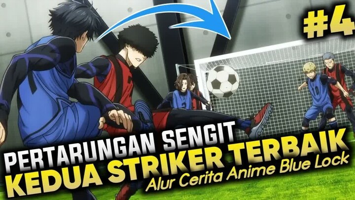Pertarungan antara 2 pemain kunci - Alur Cerita Anime Blue Lock Part 4