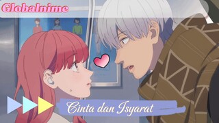 pacar yang bisa menerima kekurangan | review Cinta dan Isyarat