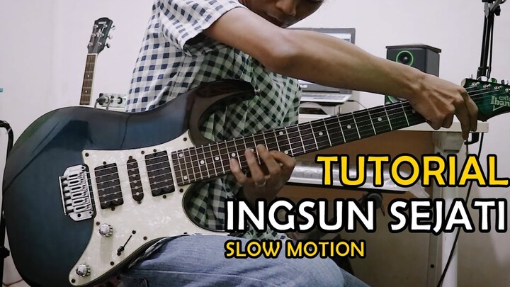 Tutorial Guitar INGSUN SEJATI // Full (Slow Motion)
