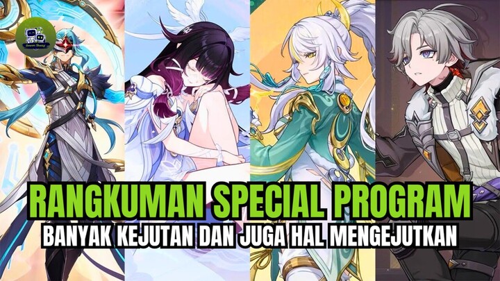 🔰 [NEWS GENSHIN] RINGKASAN SPECIAL PROGRAM VERSI LUNA IV‼️