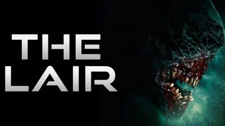 THE LAIR C2022) ACTION HORRORMOVIE