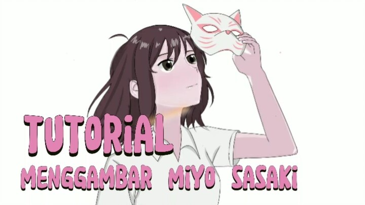 how tu draw miyo sasaki (a whisker away)