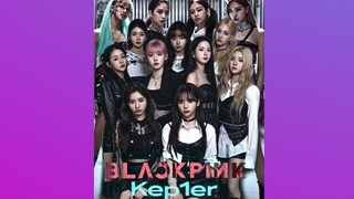 Kep1er will collaborate with BLACKPINK in June