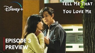 Tell Me That You Love Me Episode 3 Preview| She asks him Out | Jung Woo Sung, Shin Hyun Been