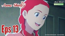ANNE SHIRLEY TERBARU EPS.13 SUB INDO