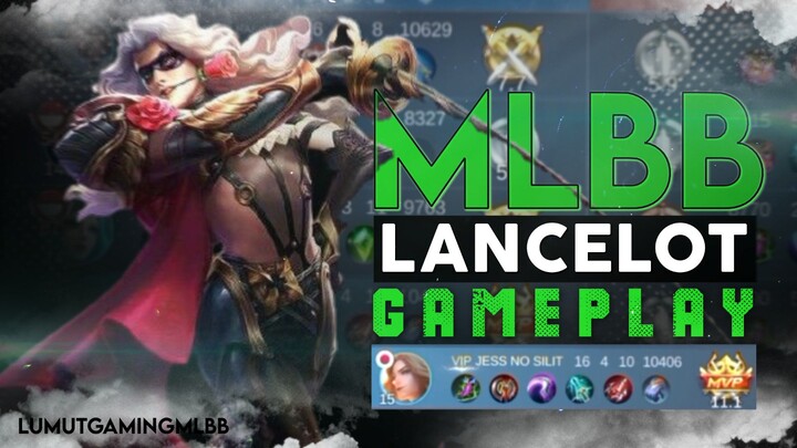 MLBB Gameplay Lancelot kill 16