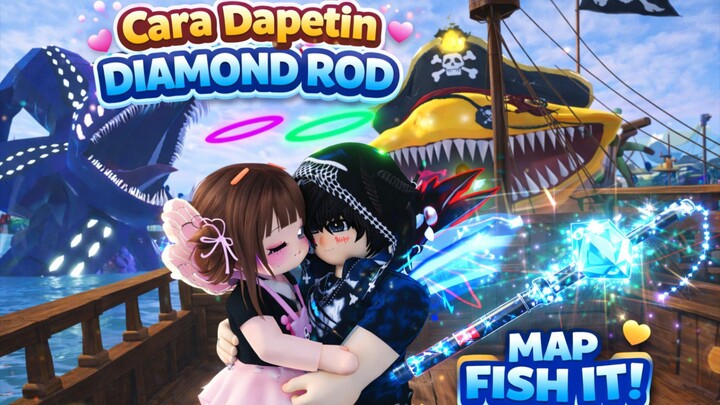 Roblox Map Fish It | Cara mendapatkan Rod Diamond
