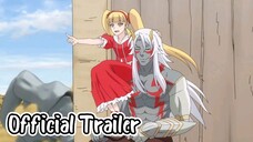 [2 April 2024] Re:Monster || Official Trailer 2