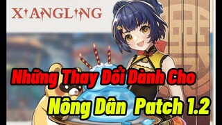 Những Thay Đổi Hướng Về Nông Dân - F2P Trong Patch 1.2 ! miHoYo Đã Biết Lắng Nghe | Genshin Impact