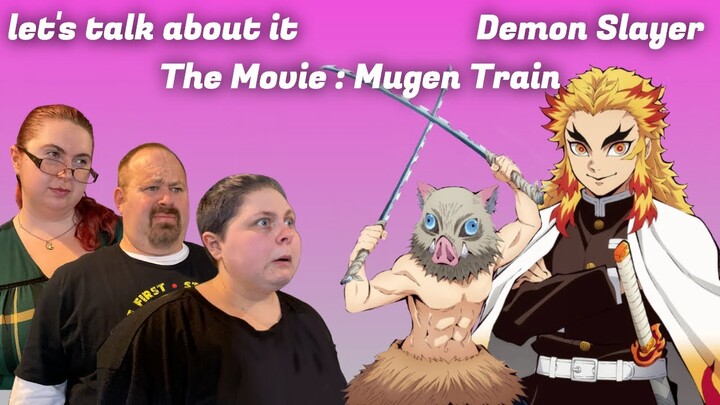 Demon Slayer | The Movie : Mugen Train Reaction & Commentary