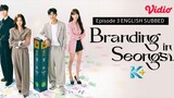 Branding in Seongsu Full Episode 3 English Subbed