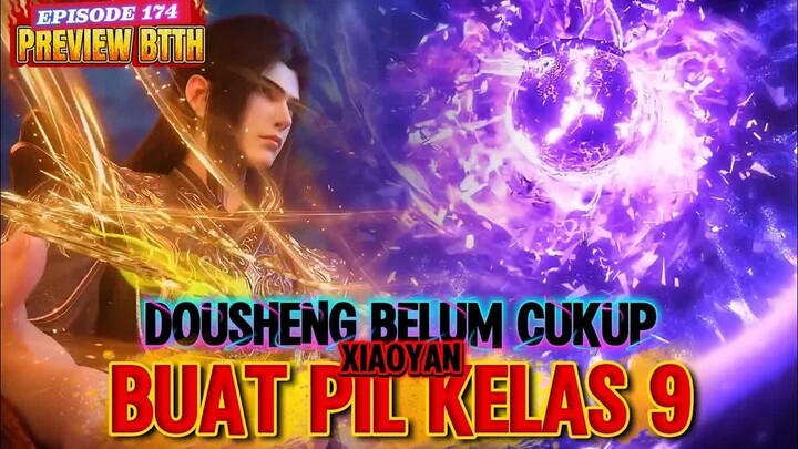 BTTH ｜ Belum Cukup Jadi Dousheng! Xiaoyan Bikin Heboh Lagi! ｜